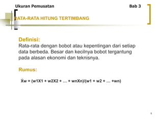 Presentasi Bab 03 mengenani ukuran pemusatan data | PPT