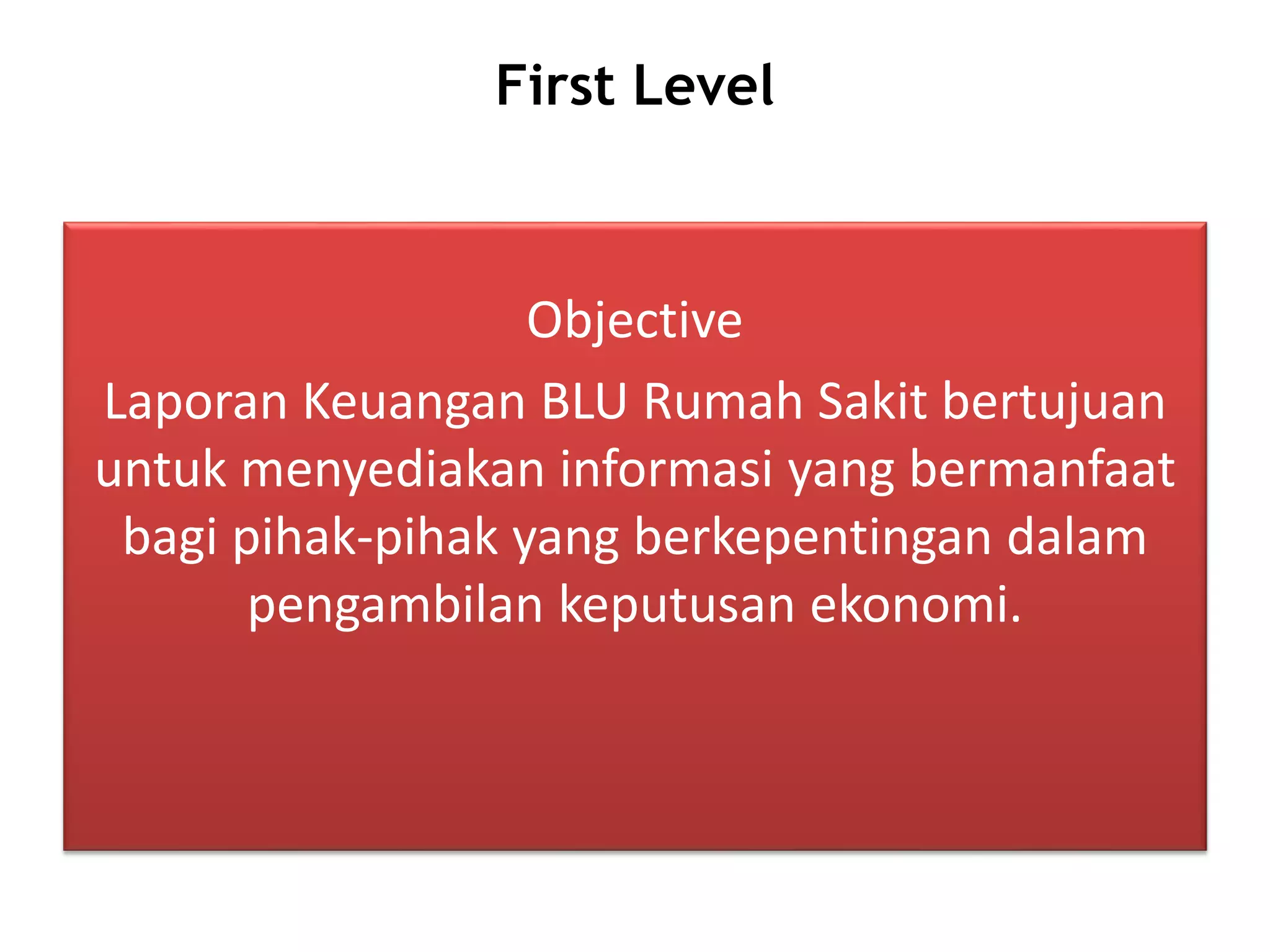 Objective Blu Presentasi badan layanan umum (blu) dan blu rumah sakit | PPTX