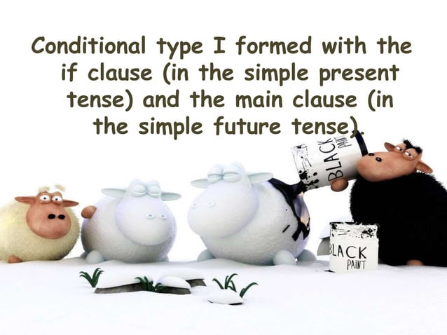 If Clause Type 1 ( First Conditional ) | PPTX | Programming Languages ...