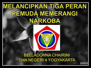 BELLADONNA CHAIRINI
SMA NEGERI 4 YOGYAKARTA
 