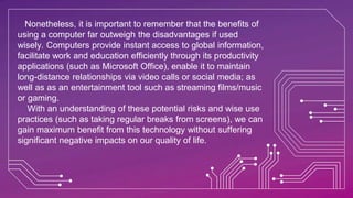 presentation advantages and disadvantages I.T | PPT
