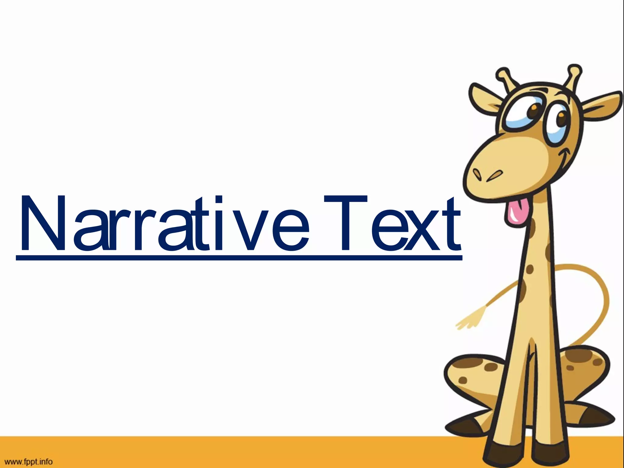Narrative Text

 