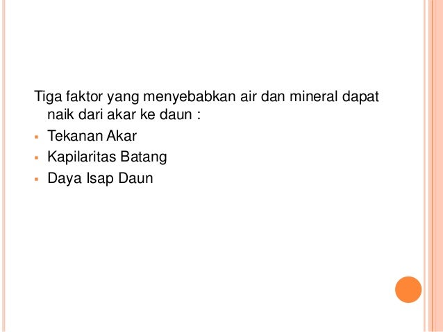 ORGAN TUMBUHAN, PROSES PEROLEHAN NUTRISI TUMBUHAN, DAN 