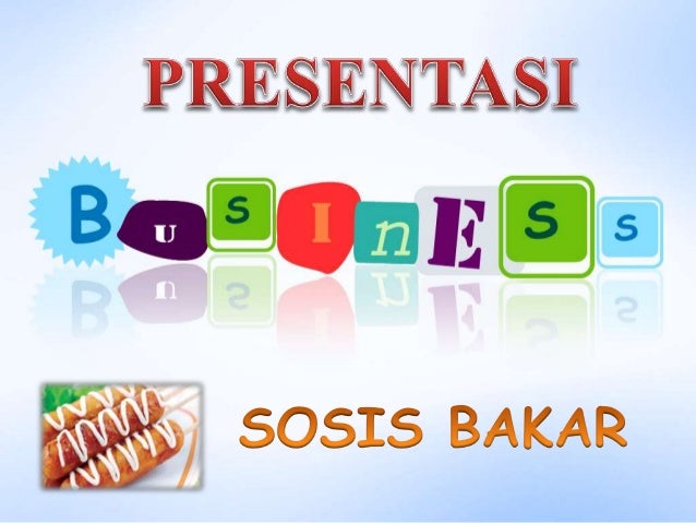 Presentasi Bisnis Sosis Bakar