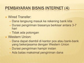 Macam-macam Bisnis Internet (3)‏Digital ProductKegiatan membuat produk-produk digital (e-book, script / aplikasi web, tutorial, dsb) dan memasarkannyaDomain ParkingKegiatan mengalihkan suatu domain ke situs sponsor tertentu dan mempromosikannyaBrokerKegiatan membeli suatu domain atau situs web dan menjualnya kembali dengan harga yang lebih mahal