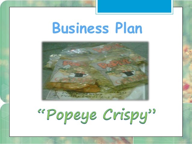 Presentasi business plan (popeye crispy)