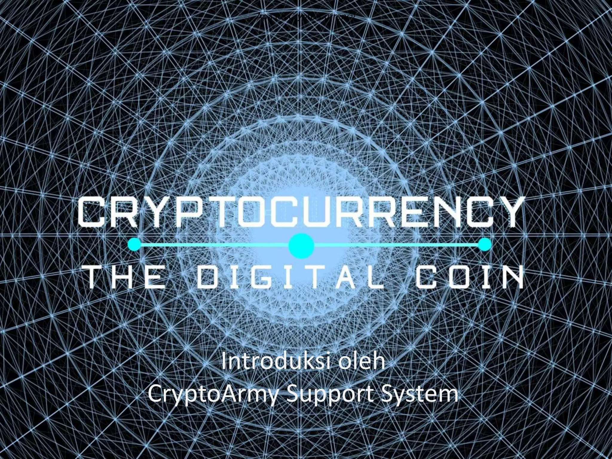 Presentasi CryptoArmy (Bahasa Indonesia) | PPTX