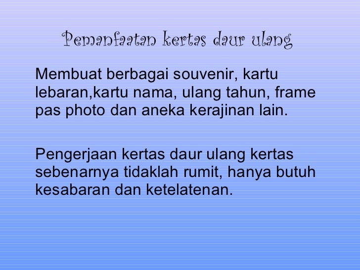 Presentasi daur ulang kertas