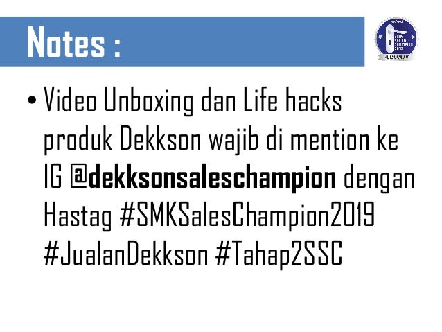 Presentasi Dekkson SMK Sales Champion 2019
