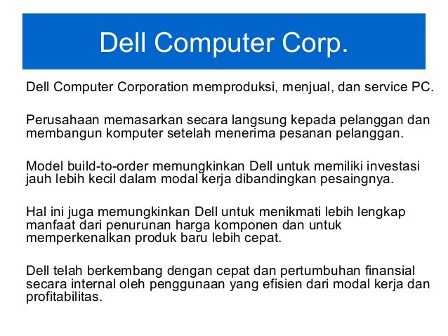 dell working capital Dells working capital case solution, dell computer corp manufactures, sells and services computers the company markets its computers directly to its customers and builds computer after recei. dell working capital Dells working capital case solution, dell computer corp manufactures, sells and services computers the company markets its computers directly to its customers and builds computer after recei.