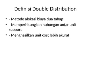 Workshop on Double Distribution Method for Accurate Hospital Unit ...
