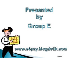 Presentasi E4pay