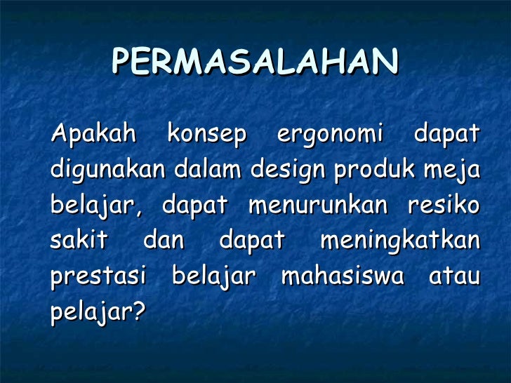 Design Meja Belajar Ergonomi