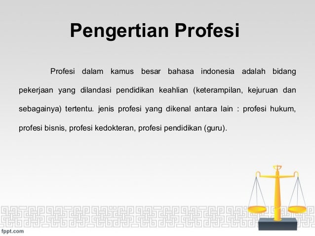 Presentasi Etika Profesi Hukum