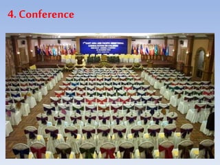 4. Conference
 