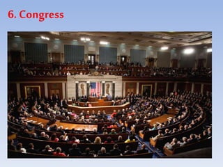 6. Congress
 