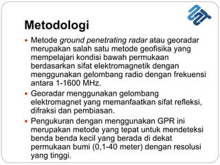 Konsultan georadar melakukan survei di lokasi proyek