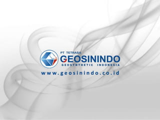 Geosinindo - Distributor Geosynthetic Indonesia ( Geotextile, Geogrid, Geomembrane )
