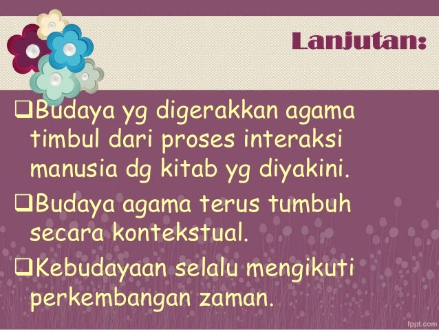 HUBUNGAN ANTARA AGAMA DAN BUDAYA