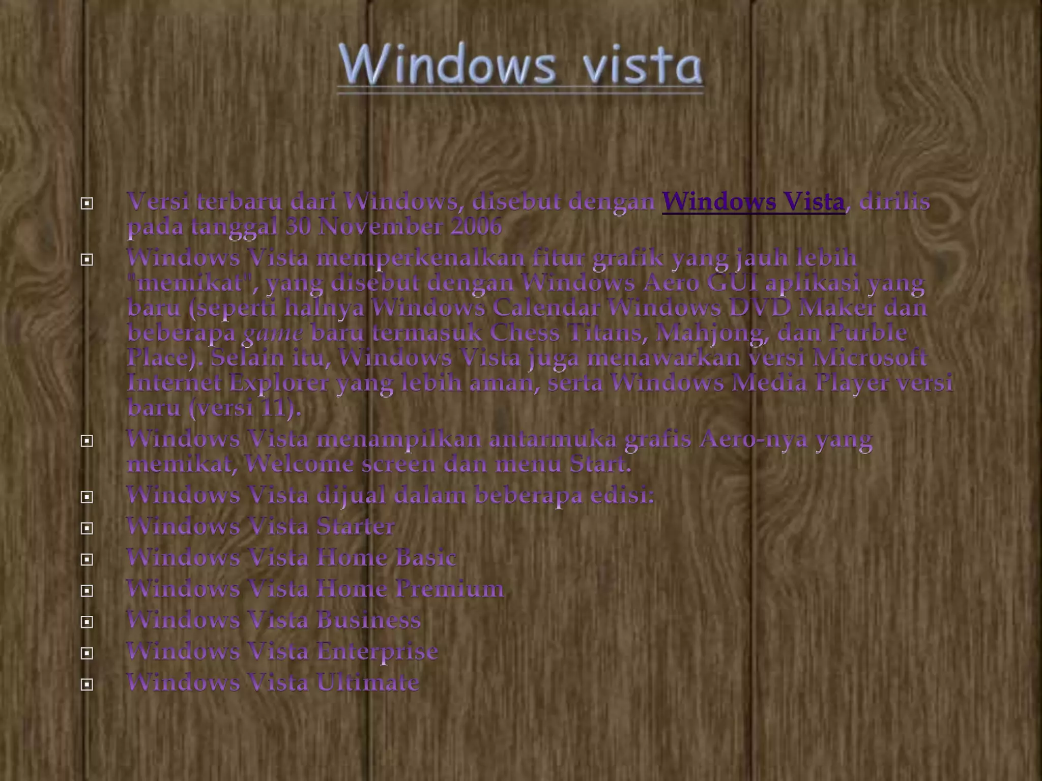    Windows Vista
















 