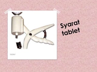 tablet

 