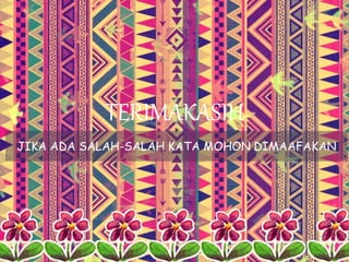 TERIMAKASIH 
JIKA ADA SALAH-SALAH KATA MOHON DIMAAFAKAN 
