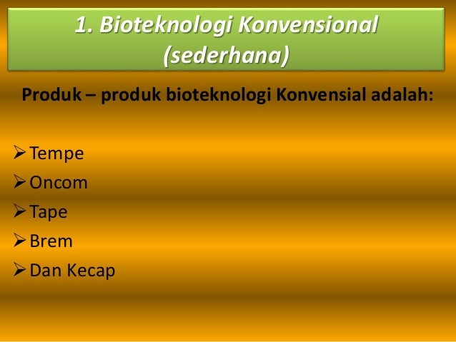 Presentasi ipa biologi (bioteknologi)