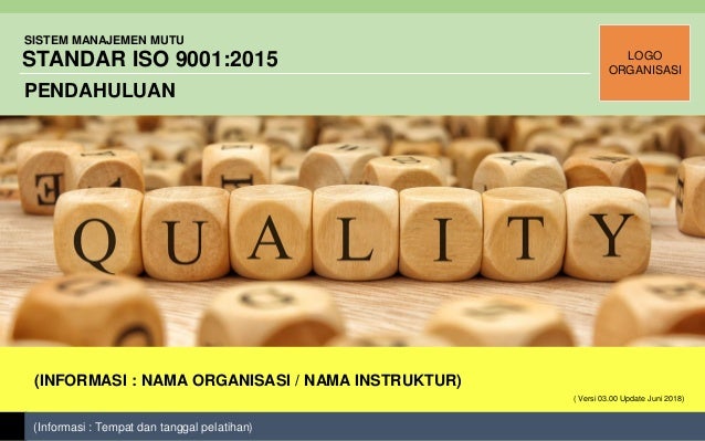 Presentasi iso 9001 2015 pendahuluan