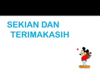 SEKIAN DAN
 TERIMAKASIH
 