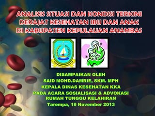 Presentasi kadiskes Anambas