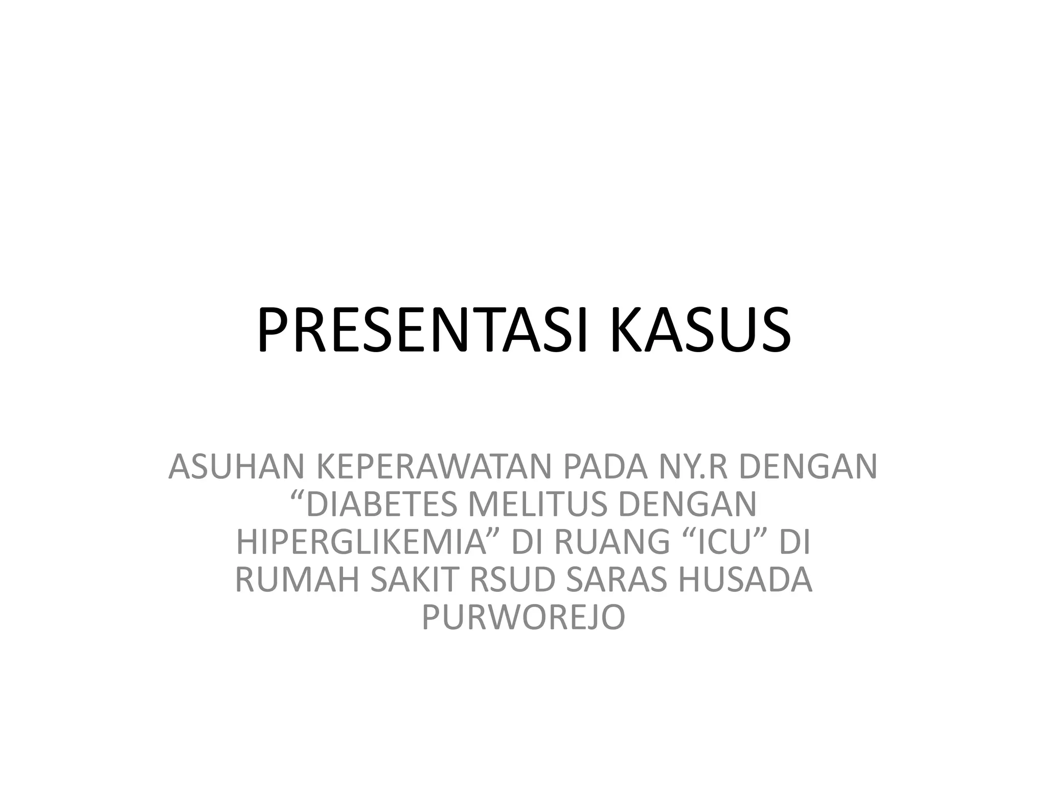 Presentasi kasus | PPT