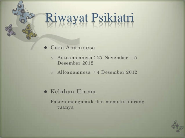 Presentasi kasus jiwa