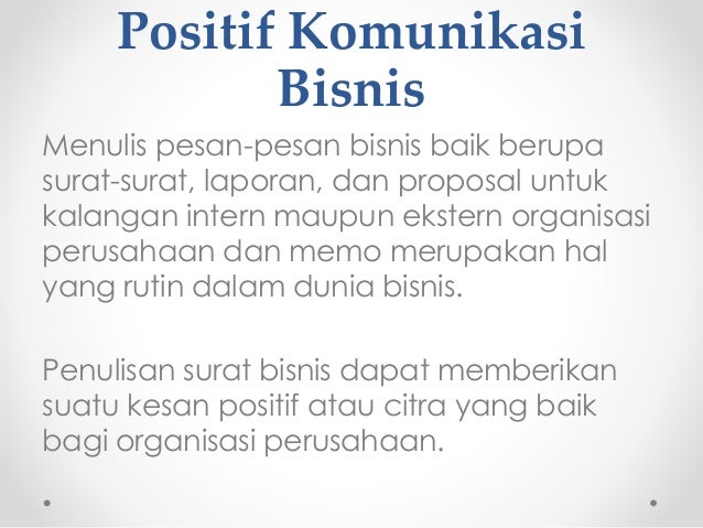 komunikasi bisnis komunikasi melalui surat komunikasi bisnis komunikasi melalui surat