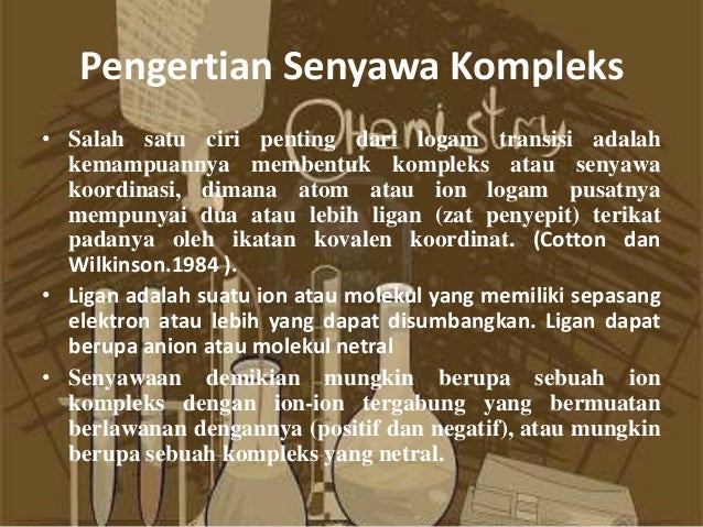 Presentasi kimia ion dan senyawa kompleks