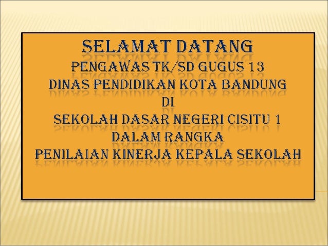Presentasi Kinerja Kepsek 2013