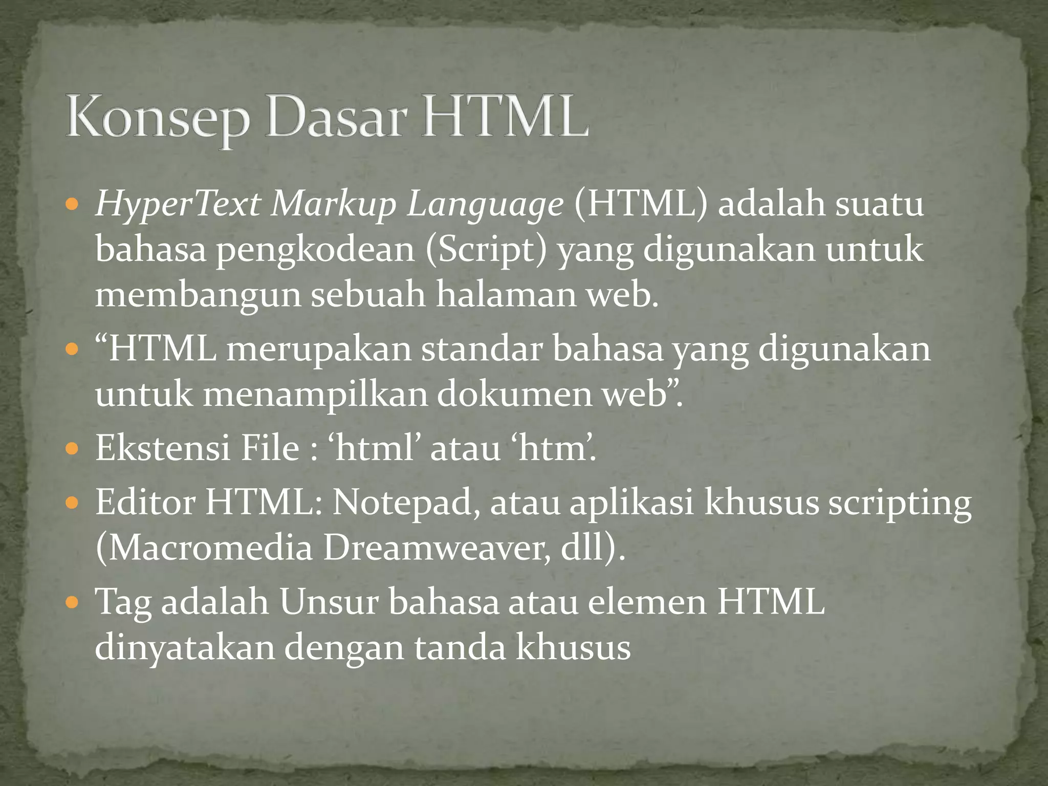 Presentasi konsep dasar html | PPTX