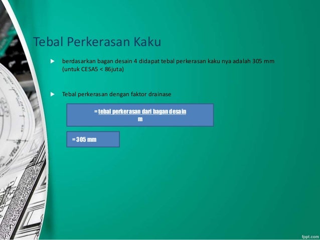 Desain Perkerasan Lentur dan Kaku D3 Transpotasi'13 UNS