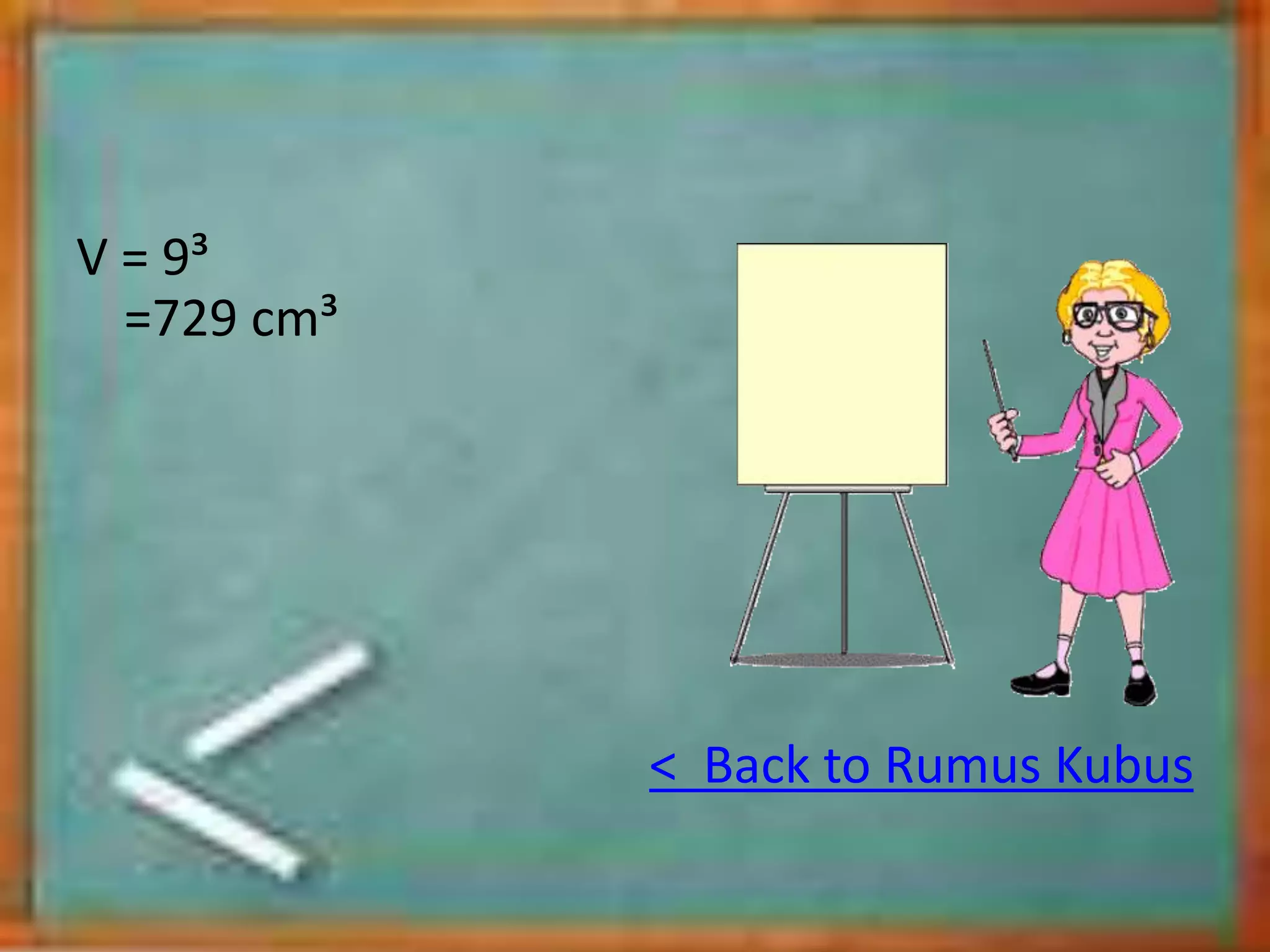 V = 9³
=729 cm³
< Back to Rumus Kubus
 