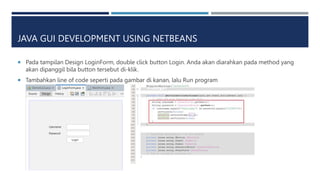 Presentasi latihan pemrograman Java GUI menggunakan SWING | PPTX