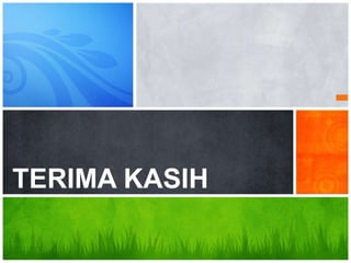 Ada Pertanyaan.??
TERIMA KASIH
 