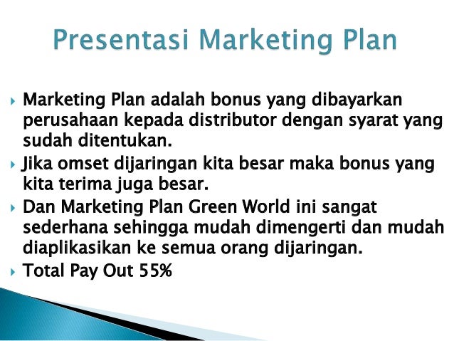 Presentasi Marketing Plan Green World Global