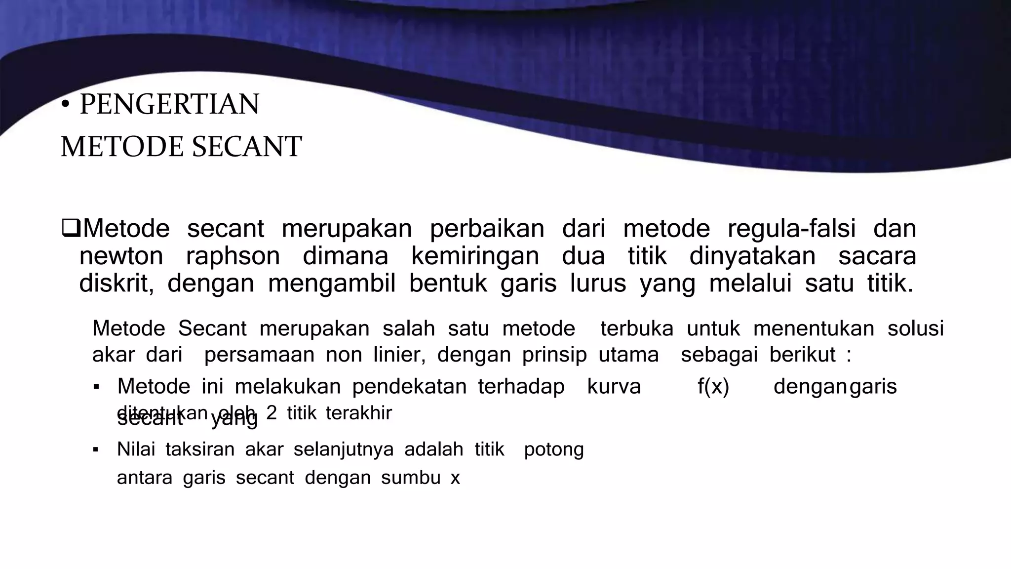 Presentasi method secant group 1 | PPTX