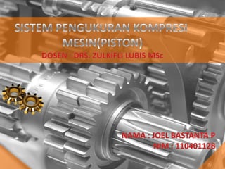 Sistem Pengukuran Kompresi Mesin