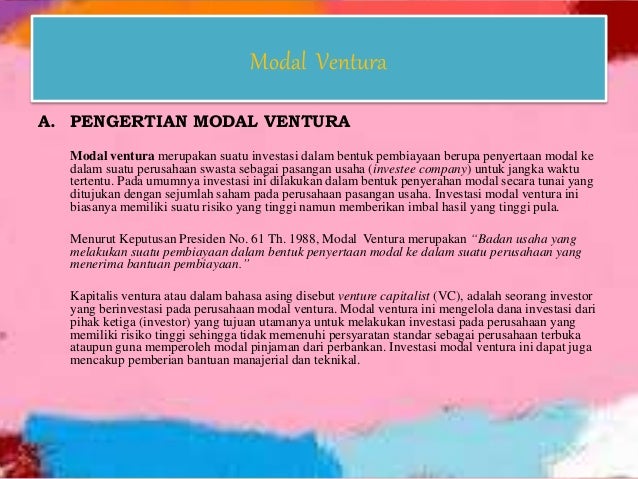dari pinjaman modal usaha investor Ventura Modal