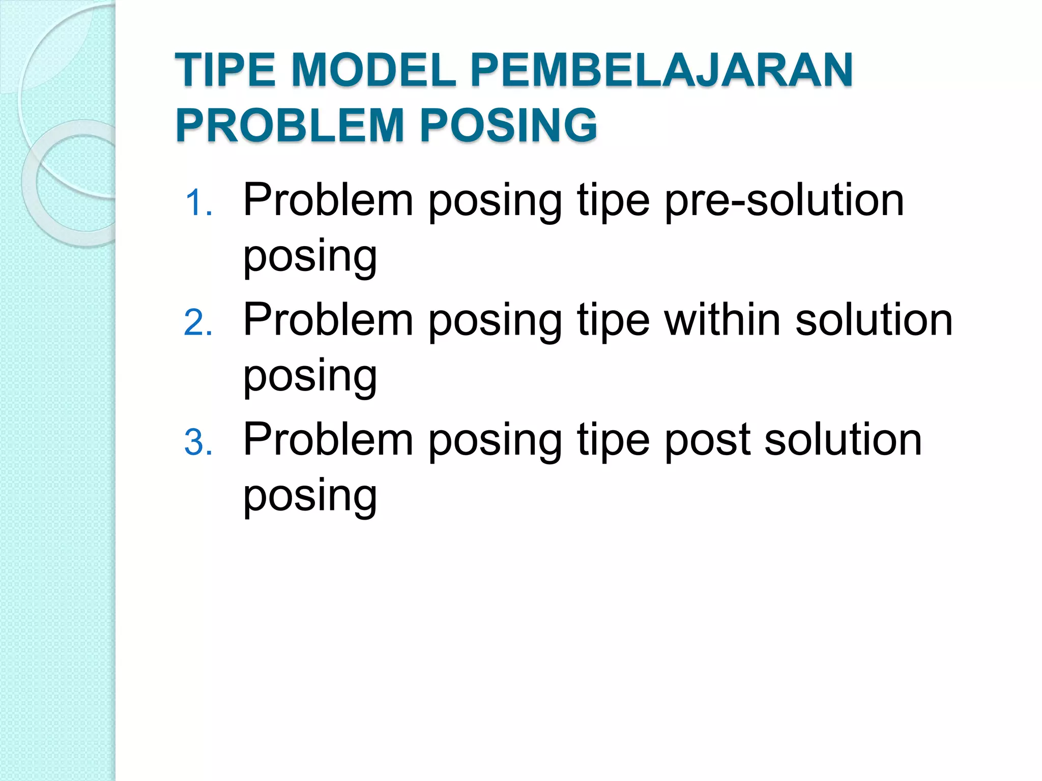 Presentasi model pembelajaran problem posing | PPTX