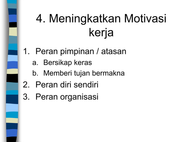 Presentasi motivasi kerja | PPTX