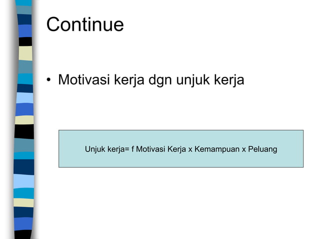 Presentasi motivasi kerja | PPTX