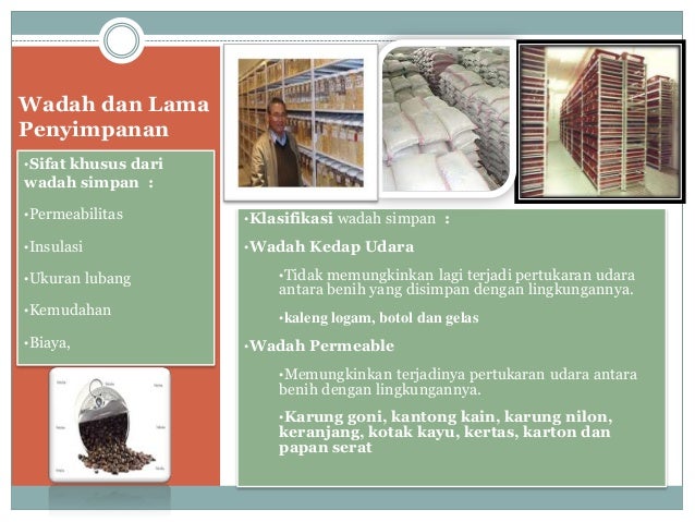 Presentasi no 6 8 penyimpanan benih rekalsitran