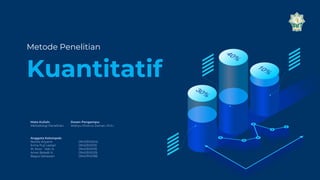 [Presentasi] Metode Penelitian Kuantitatif | PPT
