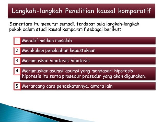Presentasi penelitian kuantitatif kausal komparatif